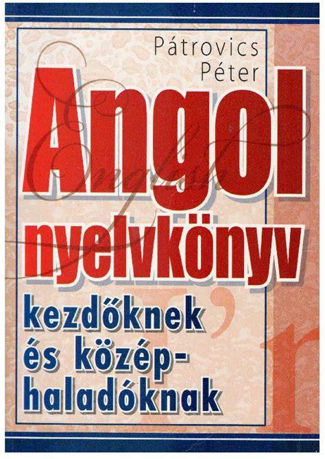 angol nyelvkönyv kezdőknek képes szótárral