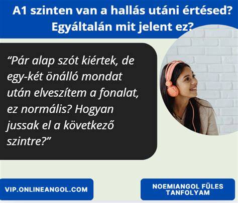 angol hallás utáni értés gyakorlása fejhallgatóval