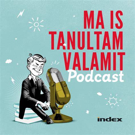Ma is tanultam valamit podcast mikrofon
