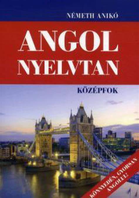 Agócs István Angol nyelvtan könyv