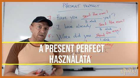 Angol present perfect és német Perfekt idővonal