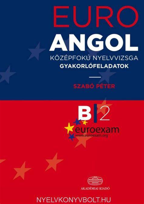 B2 angol nyelvvizsga feladatsorok