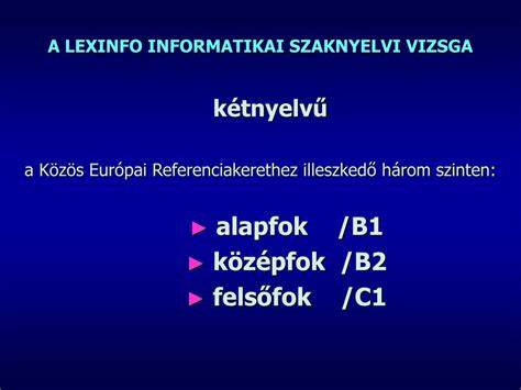 LEXINFO informatikai szaknyelvi vizsga