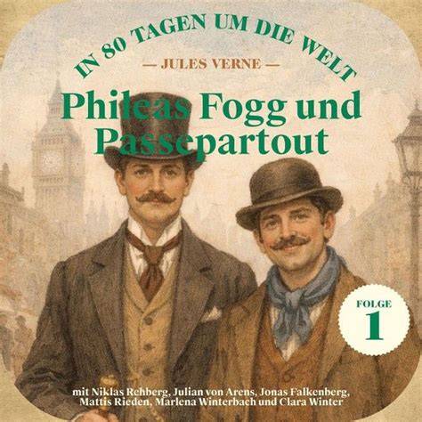 Phileas Fogg és Passepartout vonatos utazása