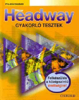 New Headway Pre-intermediate könyv és digitális tanulás