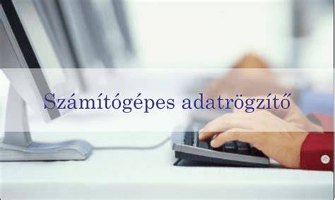 számítógépes adatrögzítő irodai munkavégzés