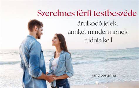 szerelem testbeszéde tekintet gesztusok