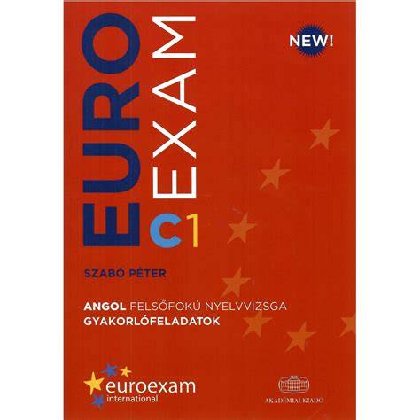 Euroexam C1 olvasott szöveg feladatai