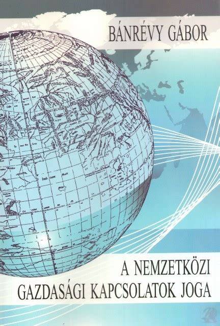 nemzetközi gazdasági kapcsolatok világtérképe