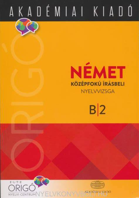 német B2 szaknyelvi vizsga feladattípusai