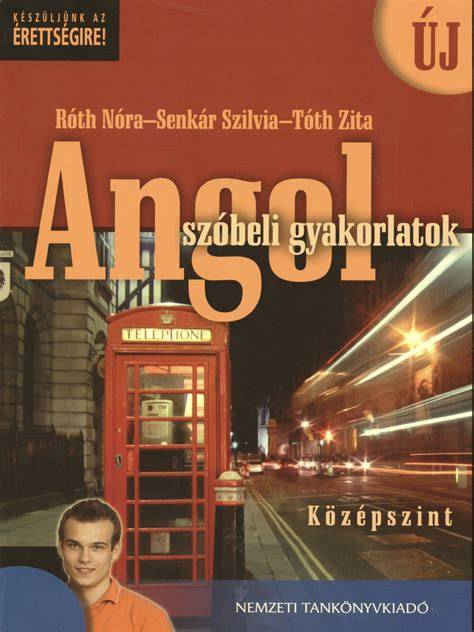 angol szóbeli érettségi tanulás