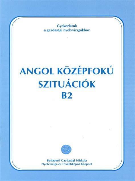 gazdasági angol nyelvvizsga feladatlapok