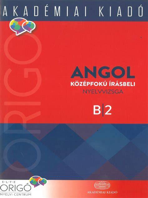 Origó B2 vizsgafeladatok felépítése