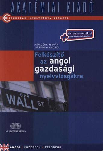 Gazdasági angol vizsgafelkészítő könyv